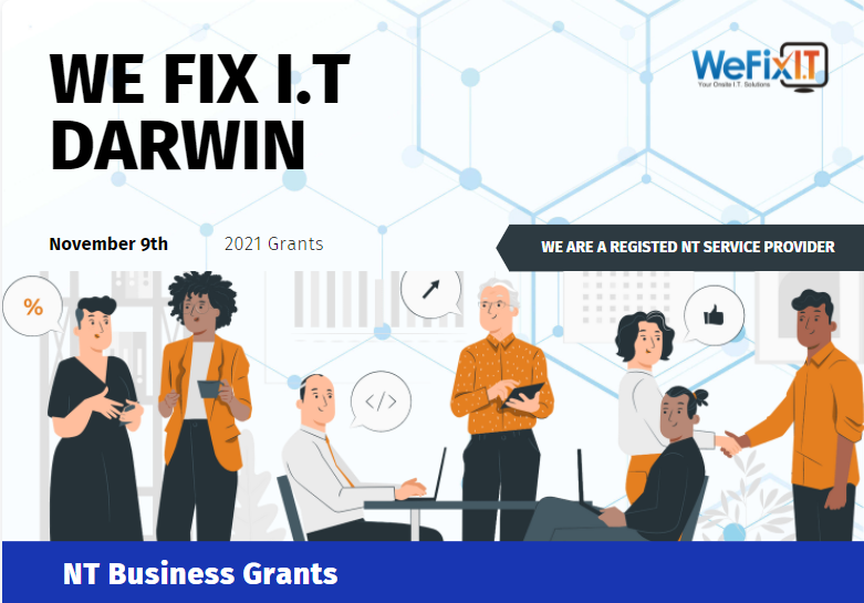 NT grants 2021 wefixit - We Fix IT - We Fix IT NT grants 2021 wefixit - We Fix IT - We Fix IT